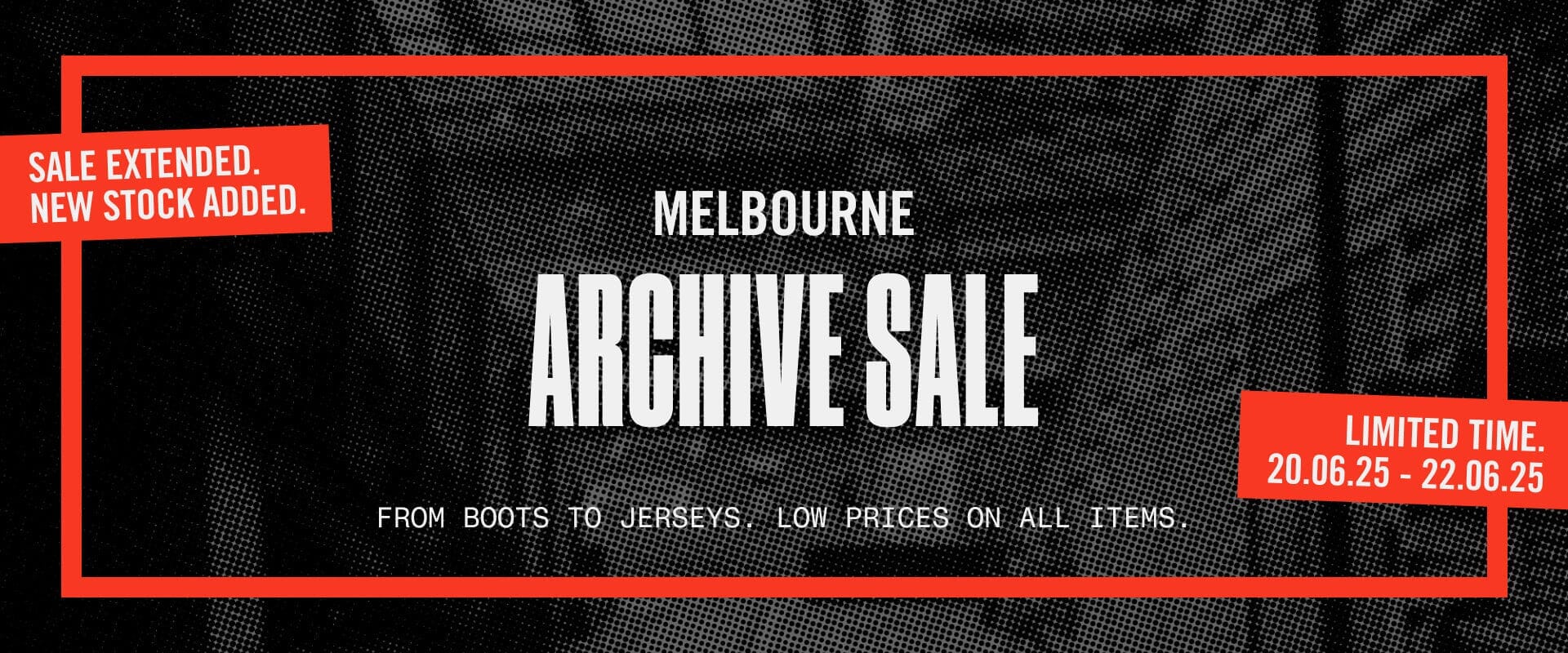 Melbourne Only: Ultra Football Archive Sale