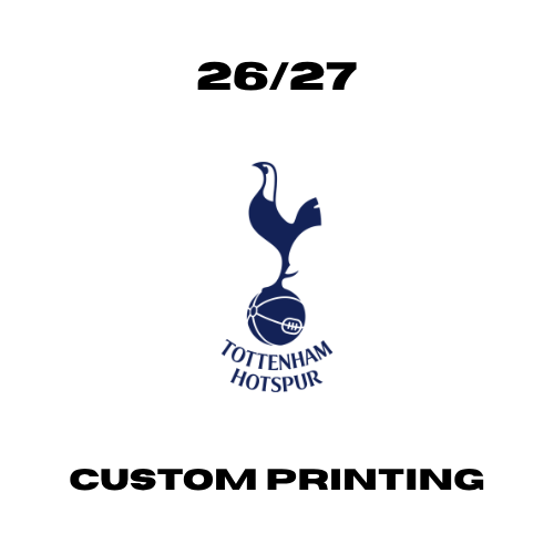 Tottenham 26/27 - Custom Printing – Ultra Football